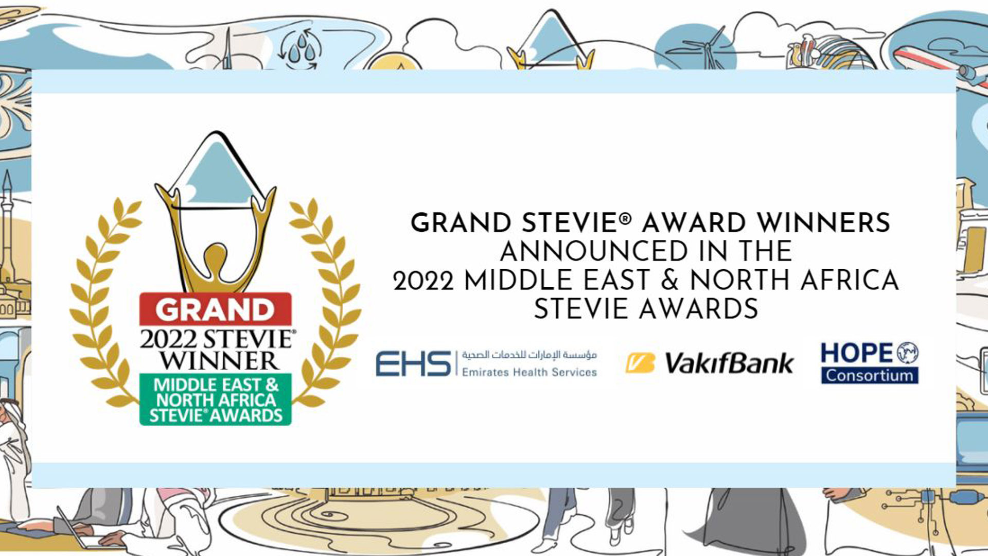 Grand Stevie Award winners announced in the 2022 MENA Stevie Awards ...